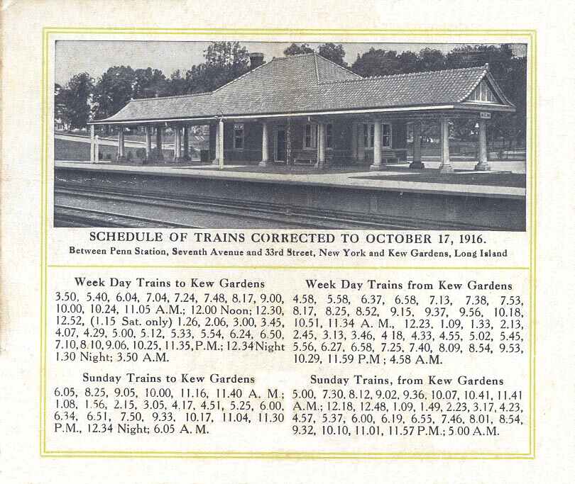 1916 Kew Gardens, NY Long Island Railroad Schedule.